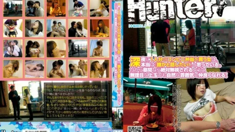 HUNT-224 A woman who buys a convenience store bento for one late at night is actually thinking [I want to talk to someone! ] I think. That’s why you can get along with people in a natural atmosphere even if you’re an unreasonable high-ranking gi