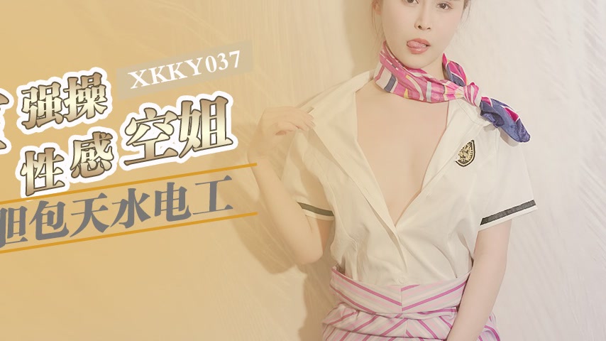 sextop1 — XKKY037 Bold Plumber Forces Himself on Sexy Flight Attendant — khung hình 4